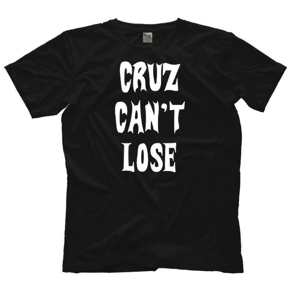 Cruz Cant Lose Shirt